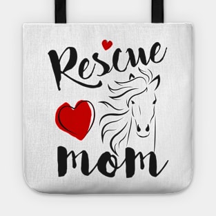 Horse Rescue Mom - gift for mom Tote