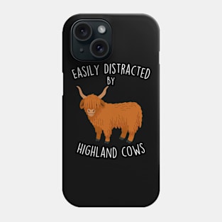 Easily Distracted by Highland Cows Phone Case