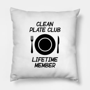 Clean Plate Club Lifetime Member Pillow