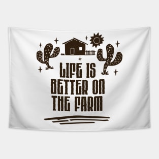 life is better on the farm Tapestry