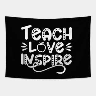 Teach Love Inspire Tapestry