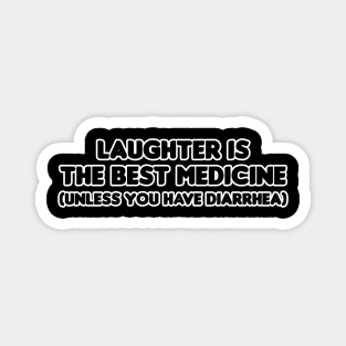 Laughter is the Best Medicine Magnet