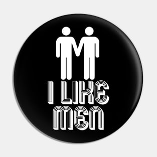 I LIKE MEN Pin