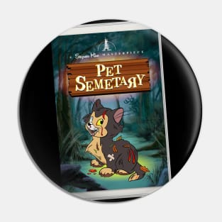 Family Friendly Pet Semetary (VHS) Pin