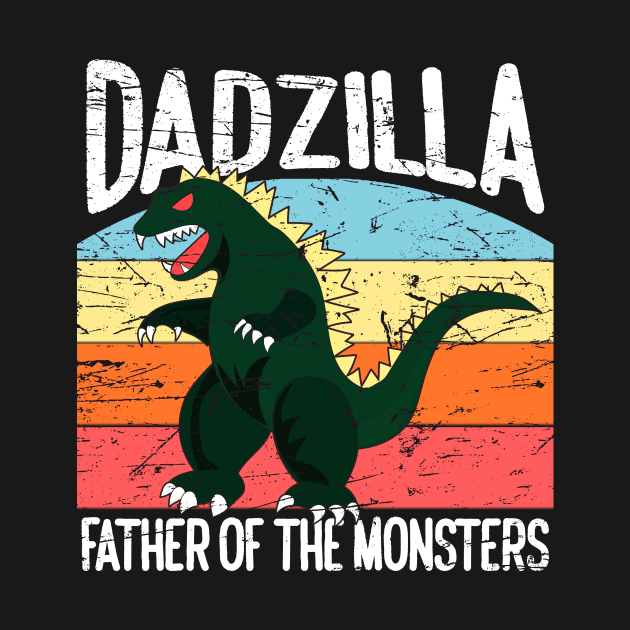 Dadzilla Father Of The Monsters Retro Vintage Sunset by artbooming