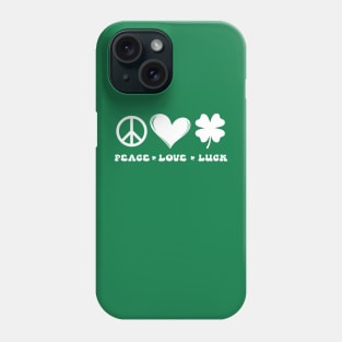 Peace Love Luck Clover Heart St Patrick's Day Phone Case