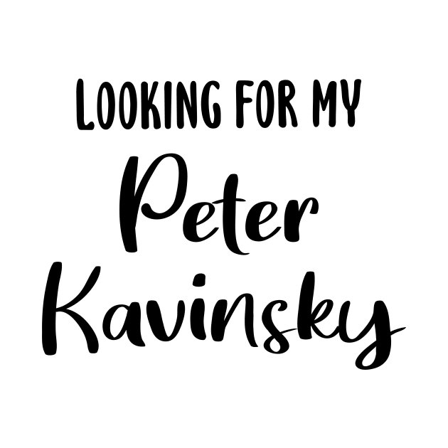 Looking For My Peter Kavinsky by quoteee