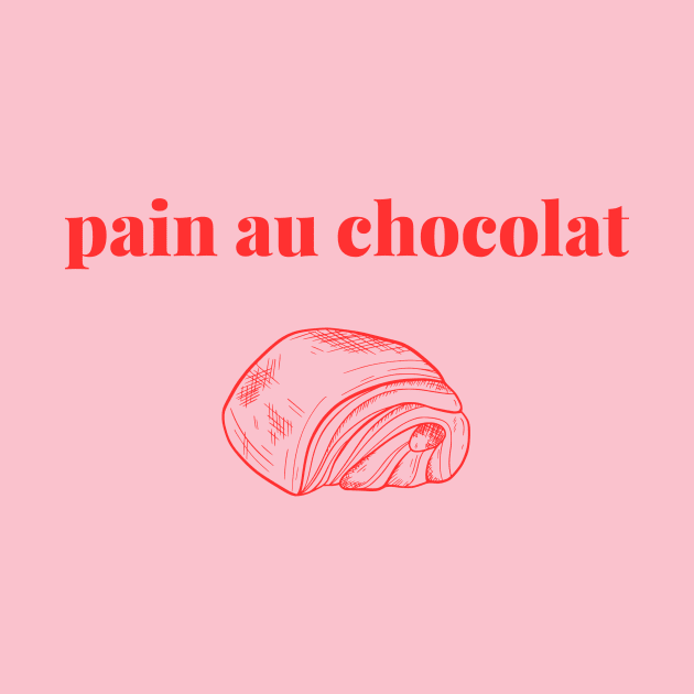 Pain Au Chocolat by yourstruly