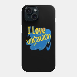 I love heart vacation Phone Case