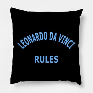 Leonardo da Vinci Rules Pillow