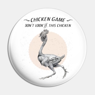 Chicken Game Pin