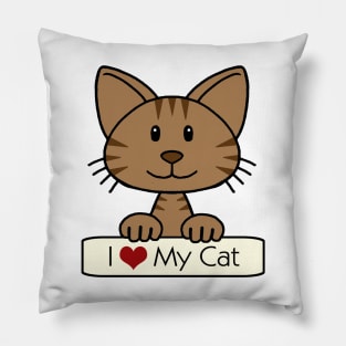 Brown Striped Cat - I Love My Cat Pillow