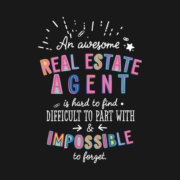 An awesome Real Estate Agent Gift Idea - Impossible to Forget Quote by BetterManufaktur