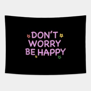 Don’t worry Be happy Tapestry