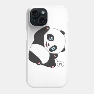 Panda Bear Say HI! Phone Case