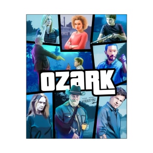 Ozark GTA art poster T-Shirt