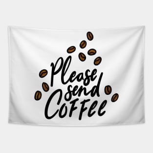 Please Send Coffee Tapestry
