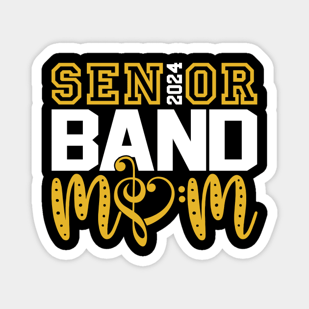 Senior 2024 Band Mom Magnet by Petra and Imata