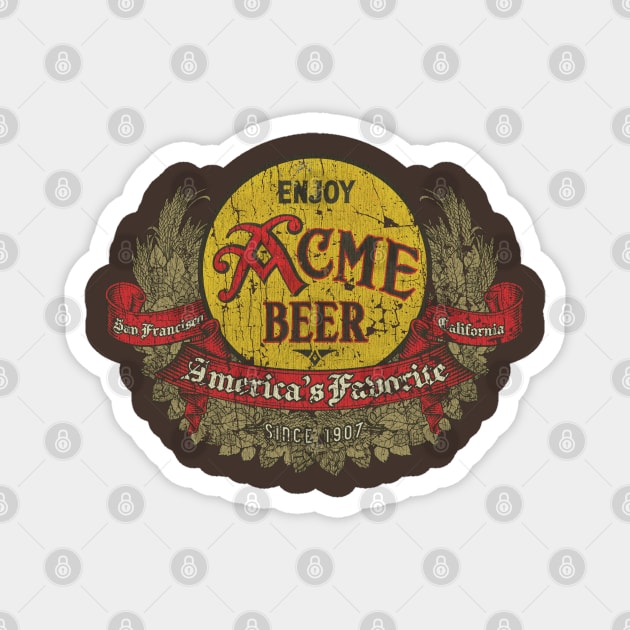 Acme Brewing Co. 1907 Magnet by JCD666