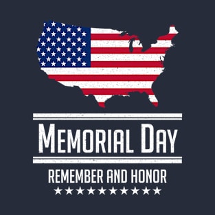 Memorial Day - Remember and Honor T-Shirt