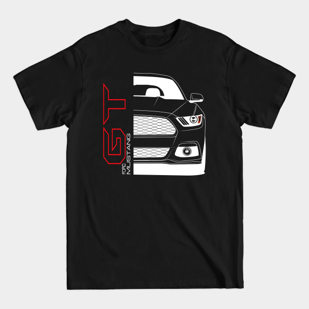 Disover Mustang GT - Ford Mustang Gt - T-Shirt