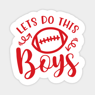 Let's Do This Boys Football Mom Dad Magnet