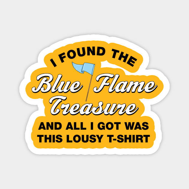 Blue Flame! Magnet by GZM Podcasts