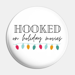 Hooked on Holiday Movies with lights Pin