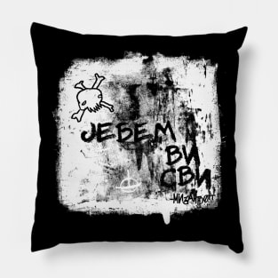 Jebem Vi Svi Pillow