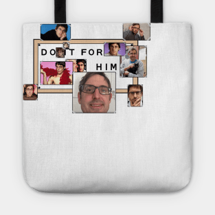 Do It For Him Simpsons Louis Theroux Print Tote