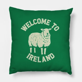 Funny/Cute "Welcome to Ireland" Sheep Graphic" Pillow