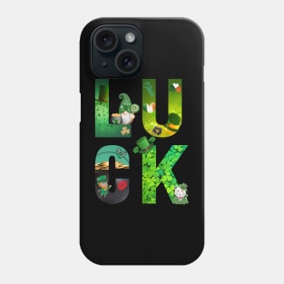 LUCK Phone Case