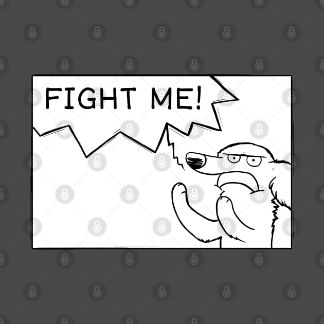 FIGHT ME! Pickles by DnDoggos