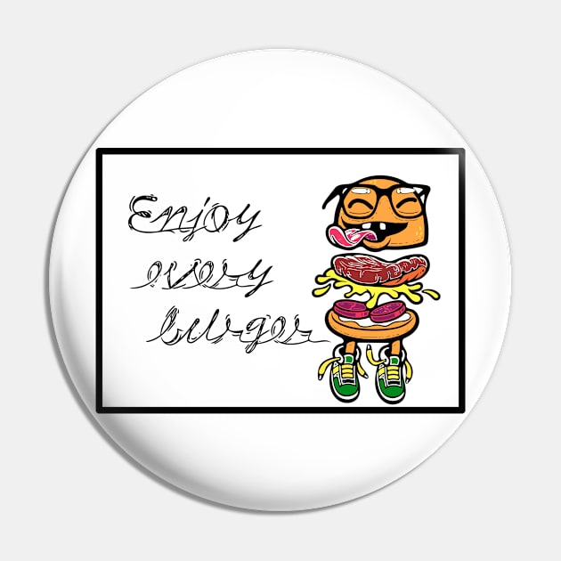 Enjoy every burger Pin by SkloIlustrator