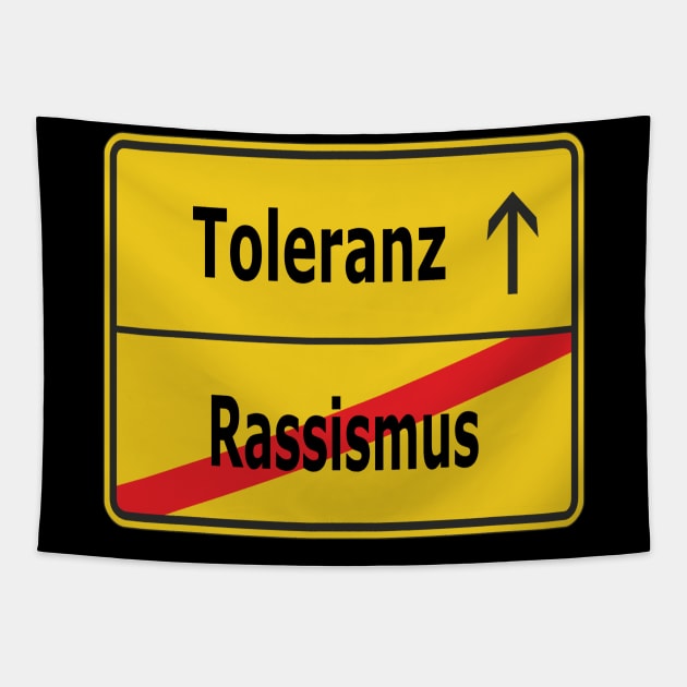 Rassismus? Toleranz! Tapestry by NT85