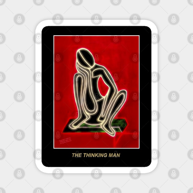 THE THINKING MAN BY HAWA Magnet by Erik's Store
