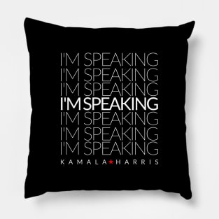 kamala harris im speaking Pillow