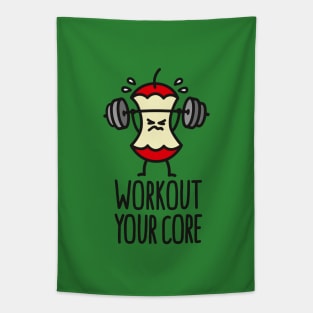 Workout your core powerlifting apple core gym Tapestry