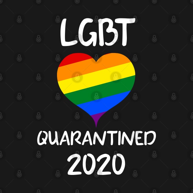 LGBT Quarantined 2020 by Synithia Vanetta Williams