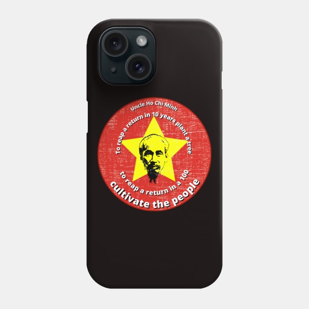 Ho Chi Minh quote Phone Case by Tony Cisse Art Originals