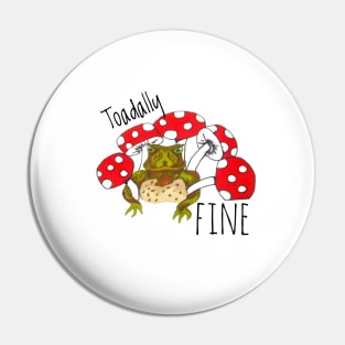 Toadally Fine Pin