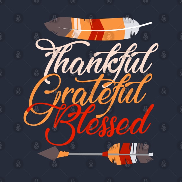 Thankful Grateful Blessed Thanksgiving Feather Arrow by Designkix