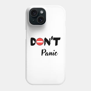 Don´t panic Phone Case