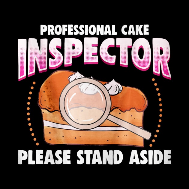 Cake Inspector by toiletpaper_shortage