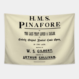 HMS Pinafore 1879 Sheet Music Song Book Cover Tapestry