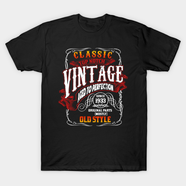 Vintage Birthday 1933 Aged to Perfection 1933 Birthday Shirt - Birthday ...