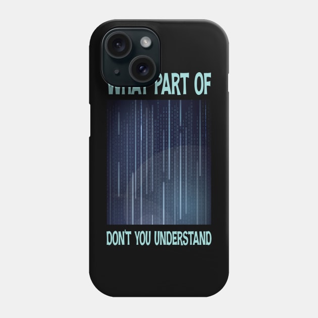 What part of you don't understand - Math Meme Phone Case by printalpha-art