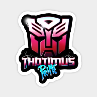 THOTimus Prime Magnet