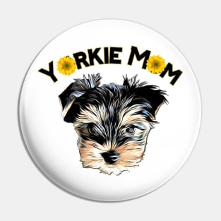 Yorkie Mom Cute Yorkshire Terrier and Sunflowers Pin