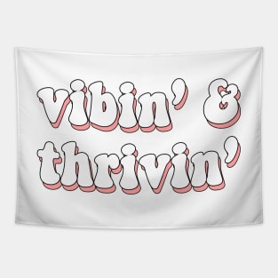 vibin' & thrivin' sticker | COOL AESTHETIC STICKERS Tapestry